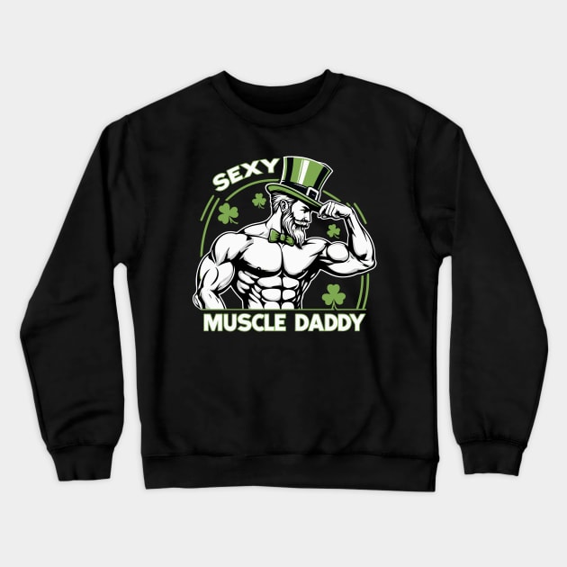 St. Patrick's Day Muscle Daddy Crewneck Sweatshirt by ArtFactoryAI